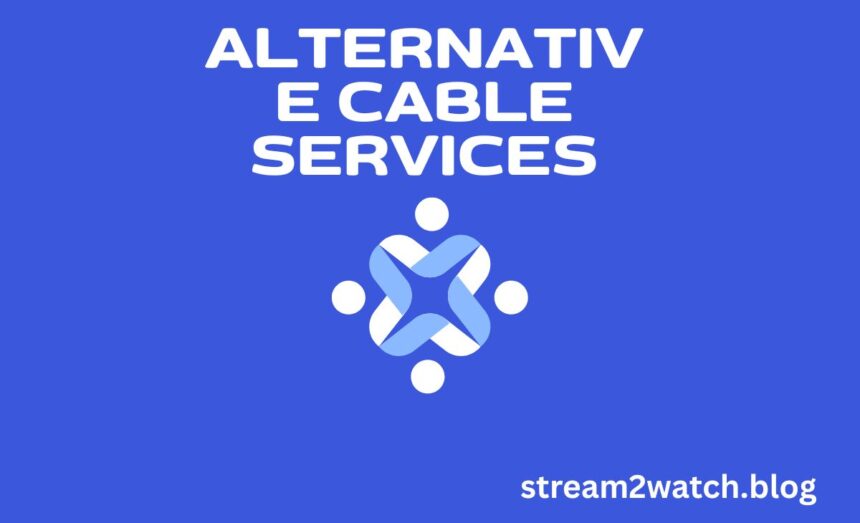 Alternative Cable Services