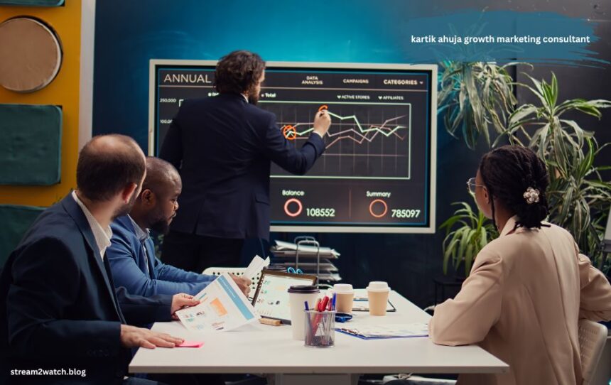 kartik ahuja growth marketing consultant